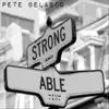 Pete Belasco - Strong and Able